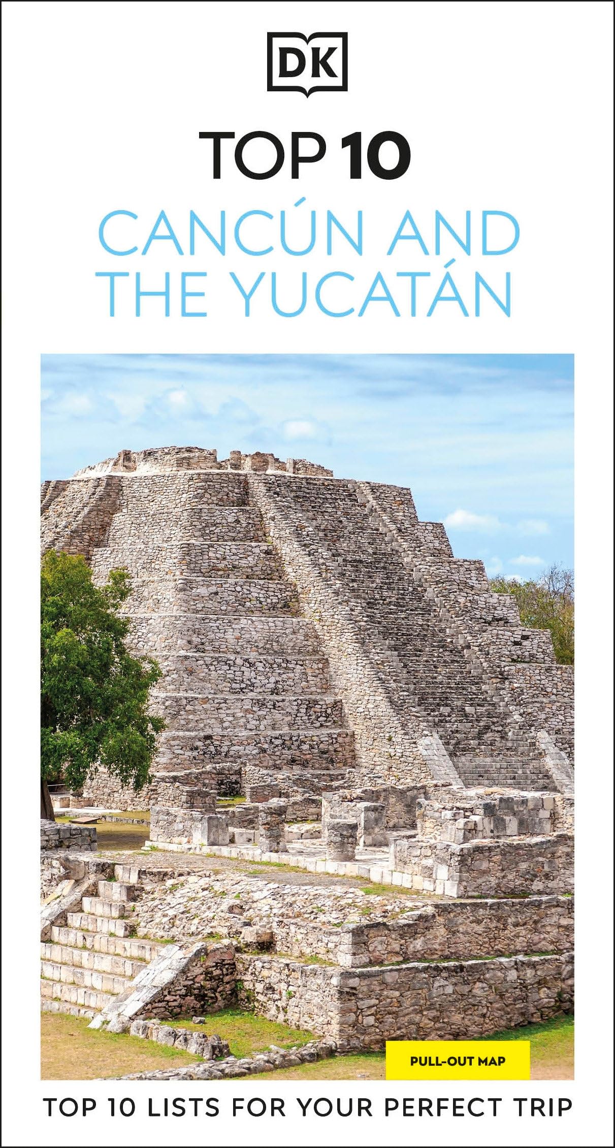 Cancún and the Yucatán